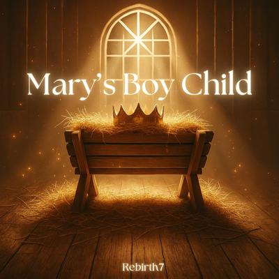 Image of the cover art for Mary’s Boy Child